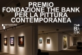 Invito Premio Fondazione THE BANK per la pittura contemporanea