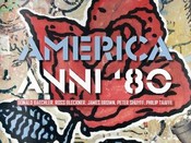 America Anni '80 | Donald Baechler, Ross Bleckner, James Brown, Peter Shuyff, Philip Taaffe