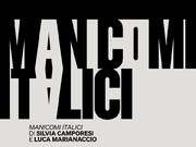 Manicomi italici - Silvia Camporesi e Luca Marianaccio