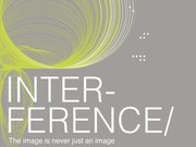 Interference. The image is never just an image, prologo Ibrida Festival