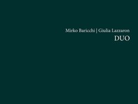 DUO - Mirko Baricchi, Giulia Lazzaron